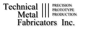 technical metal fabricators mendon ma|Business Profile for Technical Metal Fabricators, Inc.